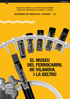 El Museu del ferrocarril de Vilanova i la Geltrú