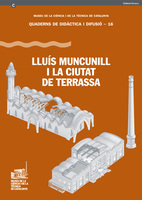 Lluís Muncunill i la ciutat de Terrassa