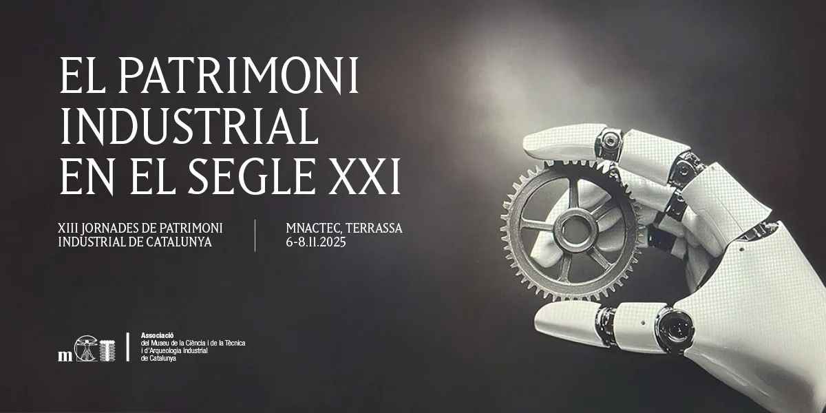 XIII Jornades Patrimoni Industrial Catalunya